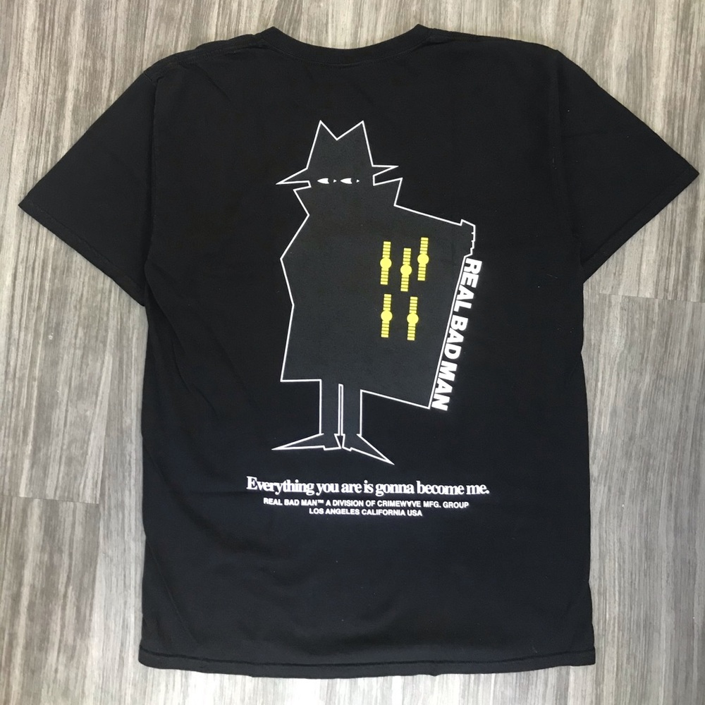REAL BAD MAN Shirt